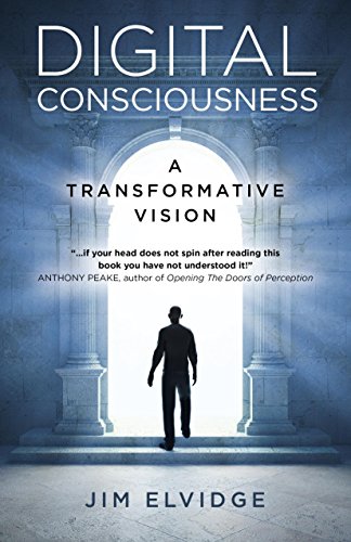 Digital Consciousness: A Transformative Vision von Iff Books